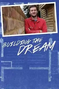 watch-Building The Dream