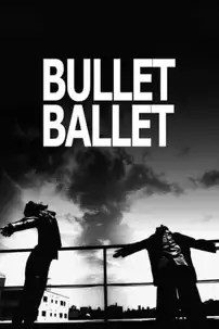 watch-Bullet Ballet