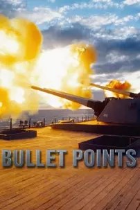 watch-Bullet Points
