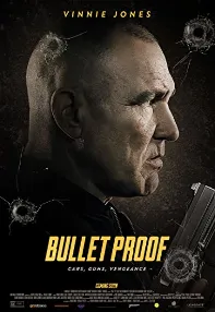 watch-Bullet Proof