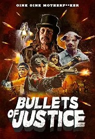 watch-Bullets of Justice