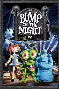 watch-Bump in the Night