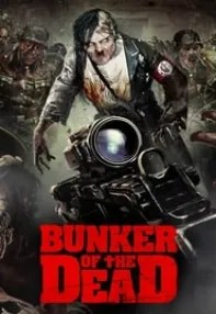 watch-Bunker of the Dead