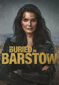 watch-Buried in Barstow