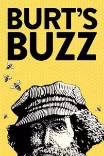 watch-Burt’s Buzz
