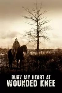 watch-Bury My Heart at Wounded Knee