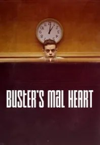 watch-Buster’s Mal Heart