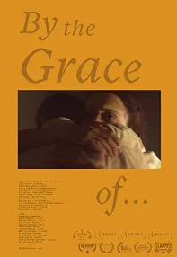 watch-By the Grace of…