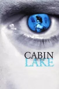 watch-Cabin by the Lake