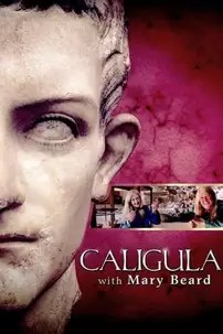 watch-Caligula with Mary Beard