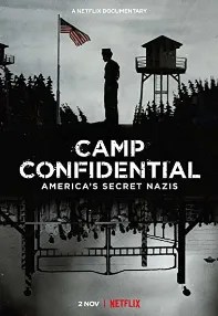 watch-Camp Confidential: America’s Secret Nazis