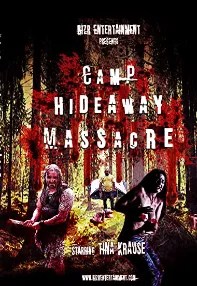 watch-Camp Hideaway Massacre