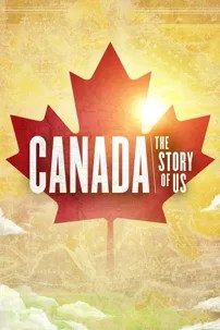 watch-Canada: The Story of Us