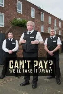watch-Can’t Pay? We’ll Take It Away!