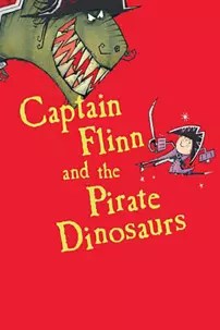 watch-Captain Flinn and the Pirate Dinosaurs