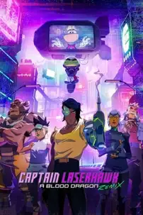 watch-Captain Laserhawk: A Blood Dragon Remix