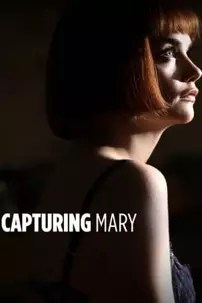 watch-Capturing Mary