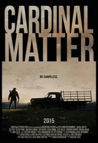 watch-Cardinal Matter