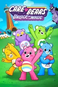 watch-Care Bears: Unlock the Magic