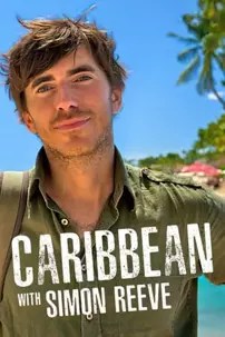 watch-Caribbean with Simon Reeve