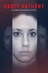 watch-Casey Anthony: An American Murder Mystery