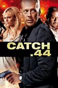 watch-Catch .44