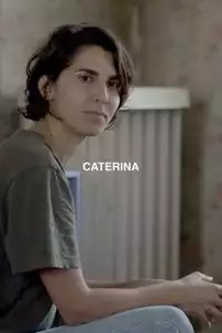 watch-Caterina