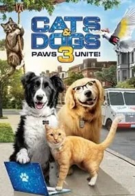 watch-Cats & Dogs 3: Paws Unite