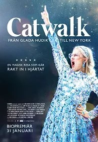 watch-Catwalk – From Glada Hudik to New York