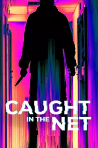 watch-Caught in the Net