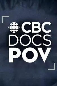 watch-CBC Docs POV