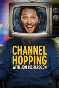 watch-Channel Hopping with Jon Richardson