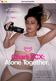 watch-Charli XCX: Alone Together