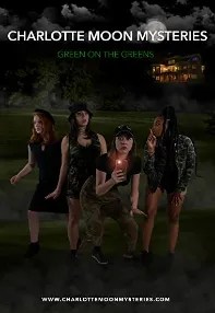 watch-Charlotte Moon Mysteries: Green On The Greens