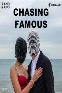 watch-Chasing Famous