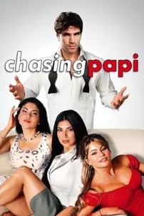 watch-Chasing Papi