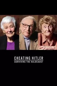 watch-Cheating Hitler: Surviving the Holocaust