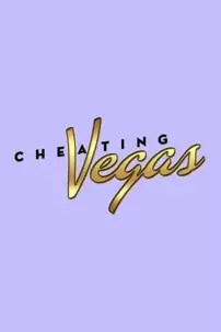 watch-Cheating Vegas