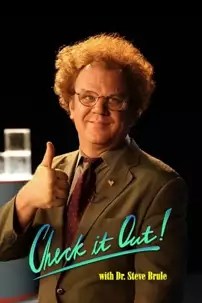 watch-Check It Out! with Dr. Steve Brule