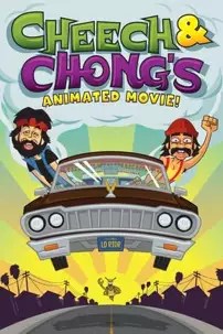 watch-Cheech & Chong’s Animated Movie