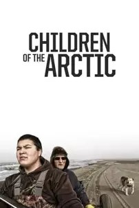 watch-Children of the Arctic