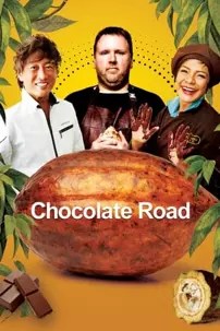 watch-Chocolate Road