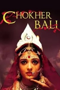 watch-Chokher Bali