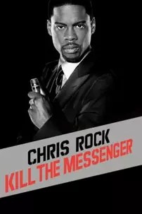 watch-Chris Rock: Kill the Messenger