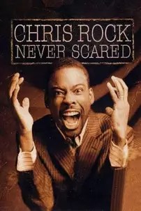 watch-Chris Rock: Never Scared