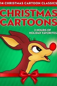 watch-Christmas Cartoons: 14 Christmas Cartoon Classics – 2 Hours of Holiday Favorites
