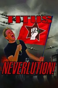 watch-Christopher Titus: Neverlution
