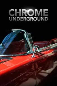 watch-Chrome Underground