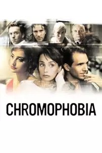 watch-Chromophobia