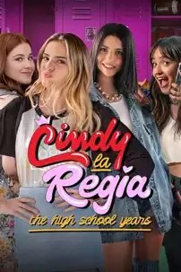 watch-Cindy la Regia: The High School Years